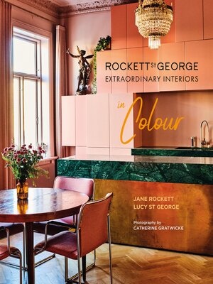 cover image of Rockett St George Extraordinary Interiors In Colour